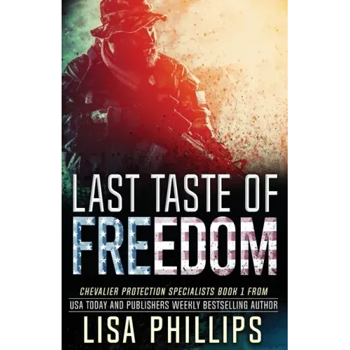 Last Taste of Freedom