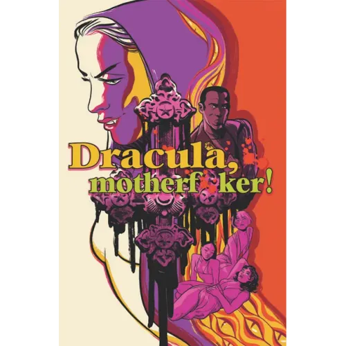Dracula Motherf**ker
