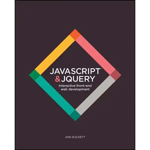 JavaScript and Jquery: Interactive Front-End Web Development