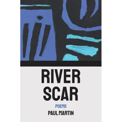 River Scar: poems
