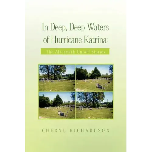 In Deep, Deep Waters of Hurricane Katrina