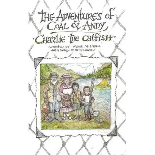Charlie the Catfish: The Adventures of Coal & Andy