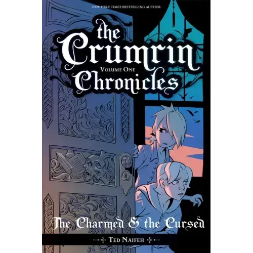 The Crumrin Chronicles Vol. 1: The Charmed and the Cursed