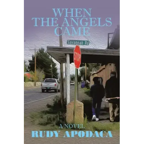 When the Angels Came