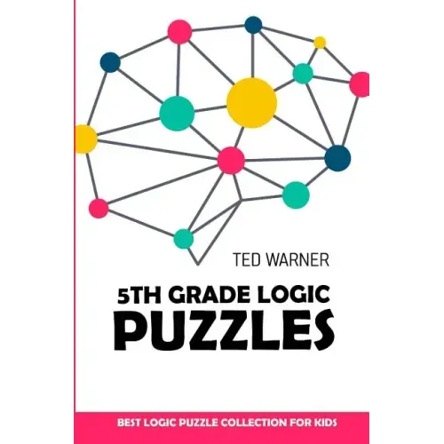5th Grade Logic Puzzles: Masyu Puzzles - Best Logic Puzzle Collection for Kids