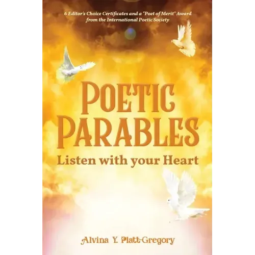 Poetic Parables: Listen with your Heart