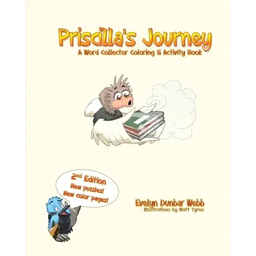 Priscilla's Journey: A Word Collector Coloring & Activity Book