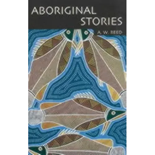 Aboriginal Stories Of Australia