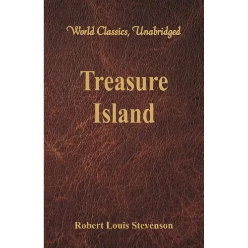 Treasure Island (World Classics, Unabridged)