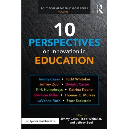 10 Perspectives on Innovation in Education