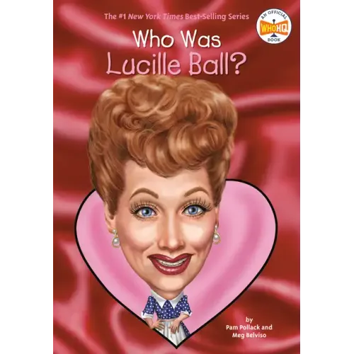 Who Was Lucille Ball?