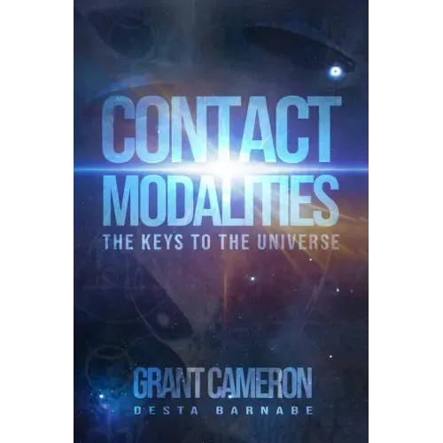 Contact Modalities: The Keys to the Universe