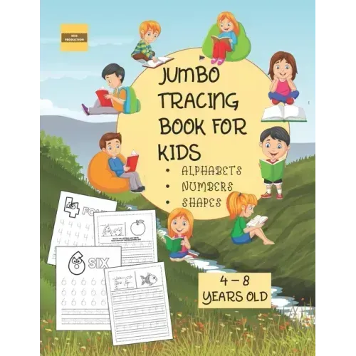 Jumbo Tracing Book For Kids ( Alphabet, Numbers and Shapes): More than 100 Tracing Pages! Suitable for kids from 4 to 8 years old