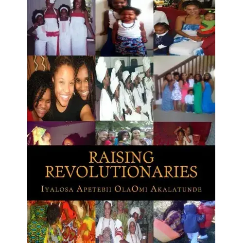 Raising Revolutionaries