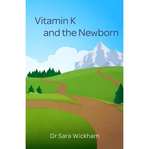 Vitamin K and the Newborn