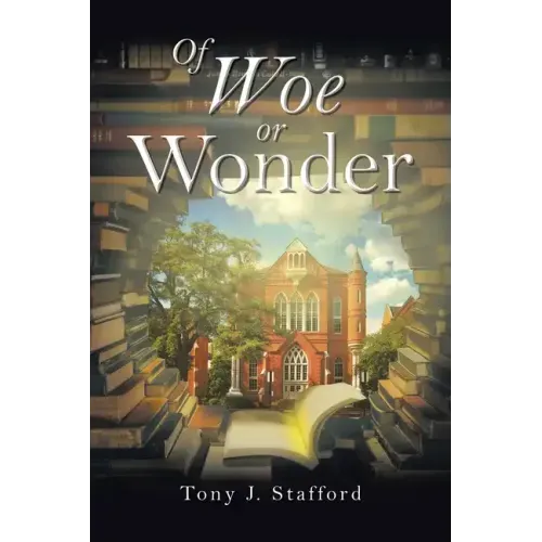 Of Woe or Wonder