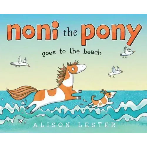 Noni the Pony Goes to the Beach