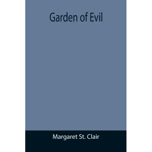 Garden of Evil
