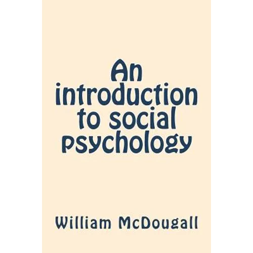 An introduction to social psychology