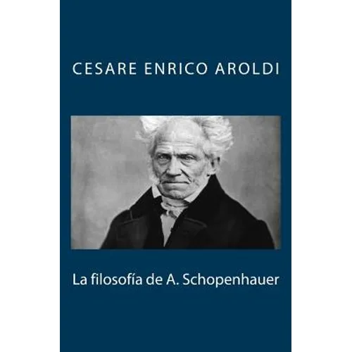 La filosofía de A. Schopenhauer