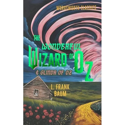 The Wonderful Wizard of Oz & Glinda of Oz