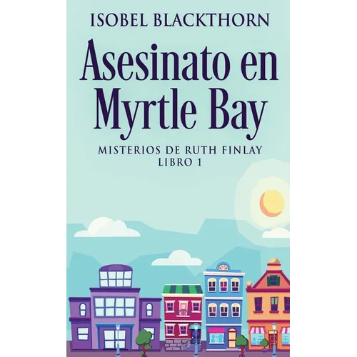 Asesinato en Myrtle Bay