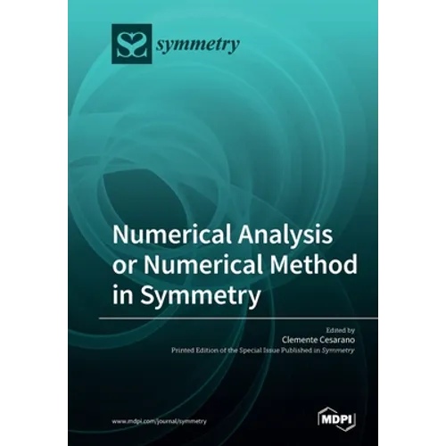 Numerical Analysis or Numerical Method in Symmetry