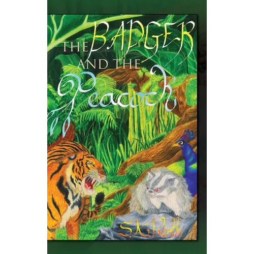 The Badger and the Peacock