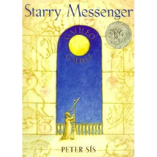 Starry Messenger: Galileo Galilei