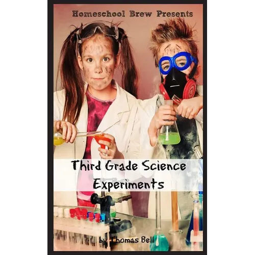 Third Grade Science: For Homeschool or Extra Practice
