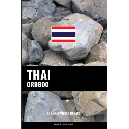 Thai ordbog: En emnebaseret tilgang