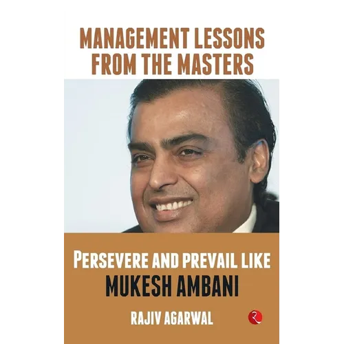 Persevere and Prevail Like Mukesh Ambani