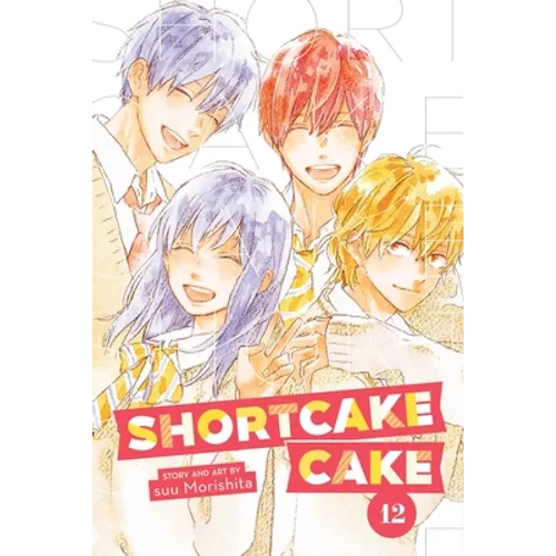 Shortcake Cake, Vol. 12
