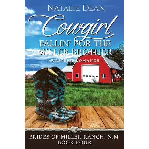 Cowgirl Fallin' for the Miller Brother