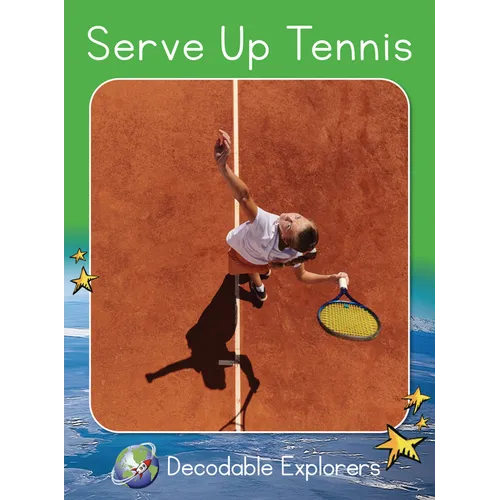 Serve Up Tennis: Fluency Launch