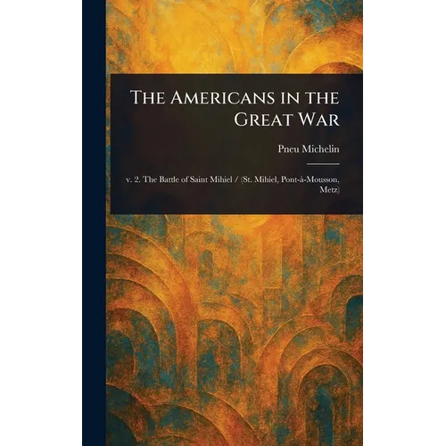 The Americans in the Great War