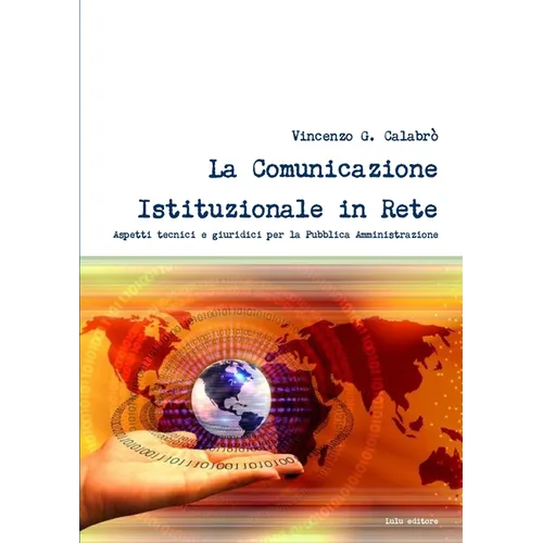 La Comunicazione Istituzionale in Rete