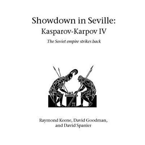 Showdown in Seville: Kasparov-Karpov IV