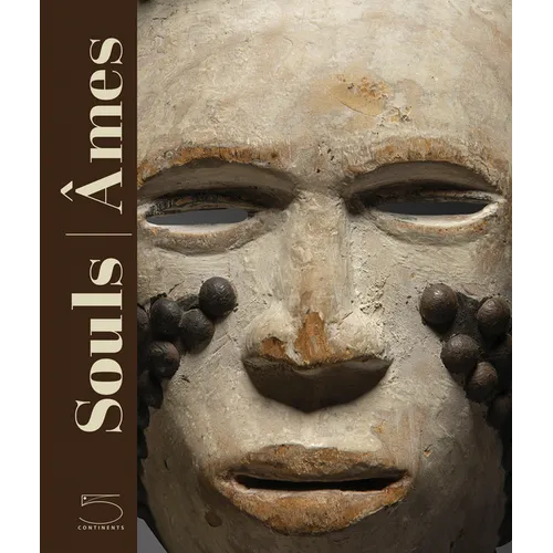 Souls: Masks from Leinuo Zhang African Art Collection