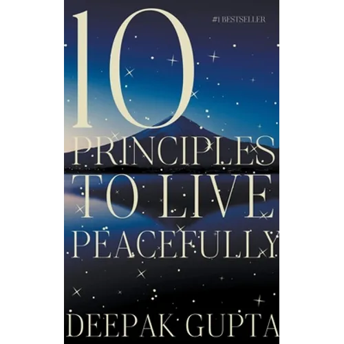 10 Principles to Live Peacefully