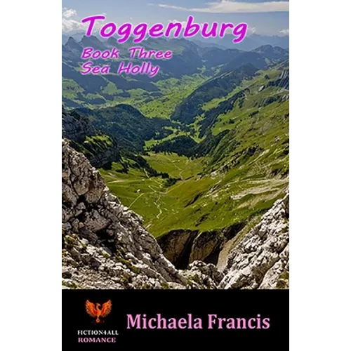 Toggenburg - Book 3: Sea Holly