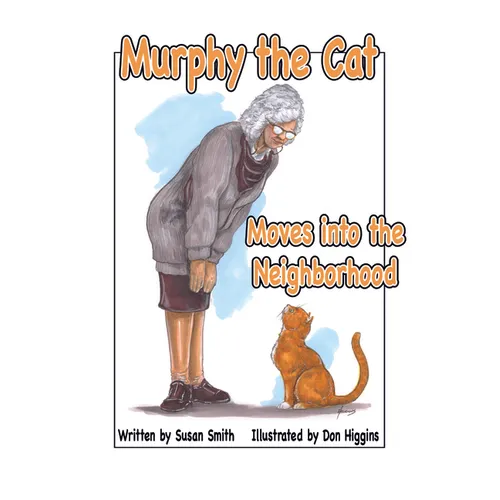 Murphy the Cat Moves Into the Neighborhood