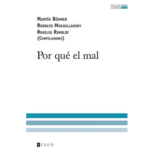 Por qué el mal