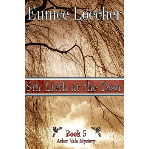 Sin Lieth at the Door