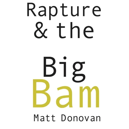 Rapture & the Big Bam: Poems (Snowbound Chapbook Award)