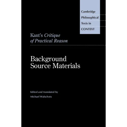 Kant's Critique of Practical Reason