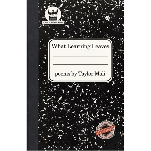 What Learning Leaves: New Edition