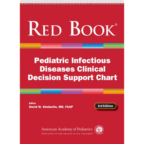 Red Book Pediatric Infectious Diseases Clinical Decision Support Chart