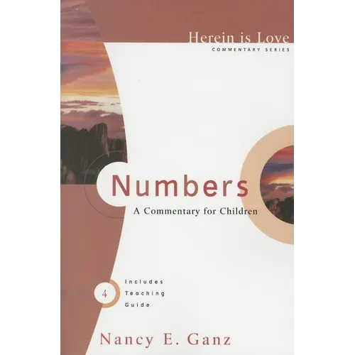 Numbers: A Commentary for Children