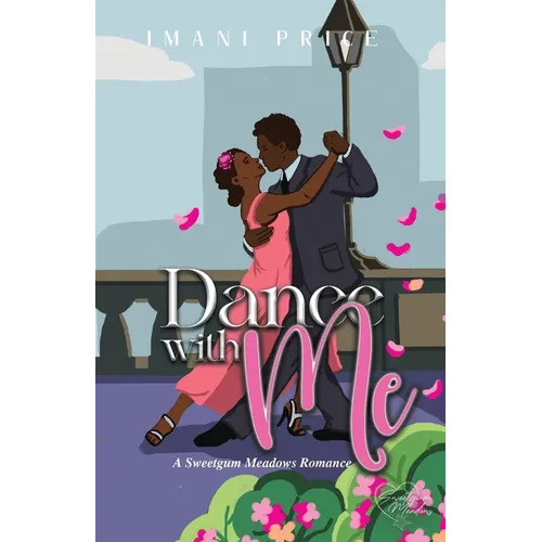 Dance With Me: An African-American Romance Standalone